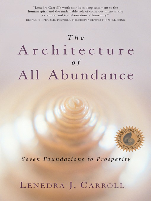 Title details for The Architecture of All Abundance by Lenedra J. Carroll - Available